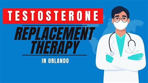 Testosterone Replacement Therapy Orlando