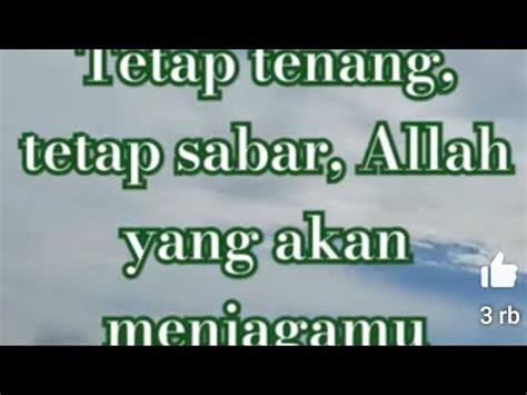 Tetap Tenang dan Sabar