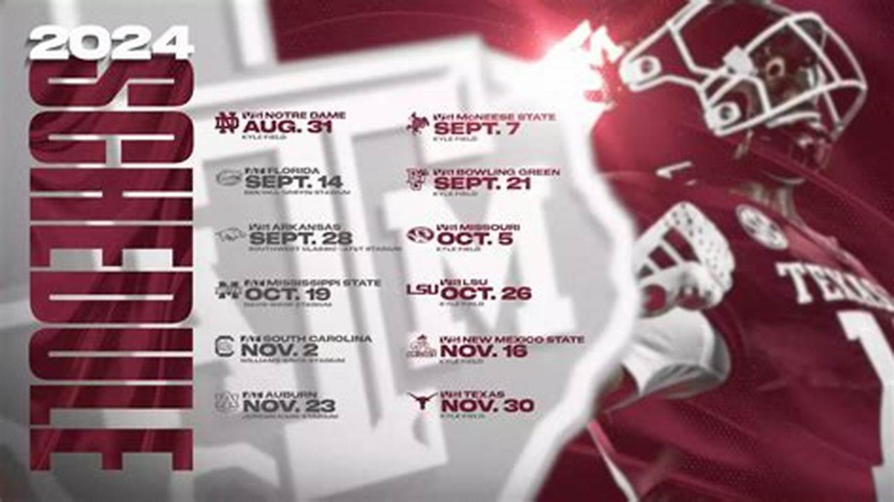 Texas A&M Class Schedule 2024