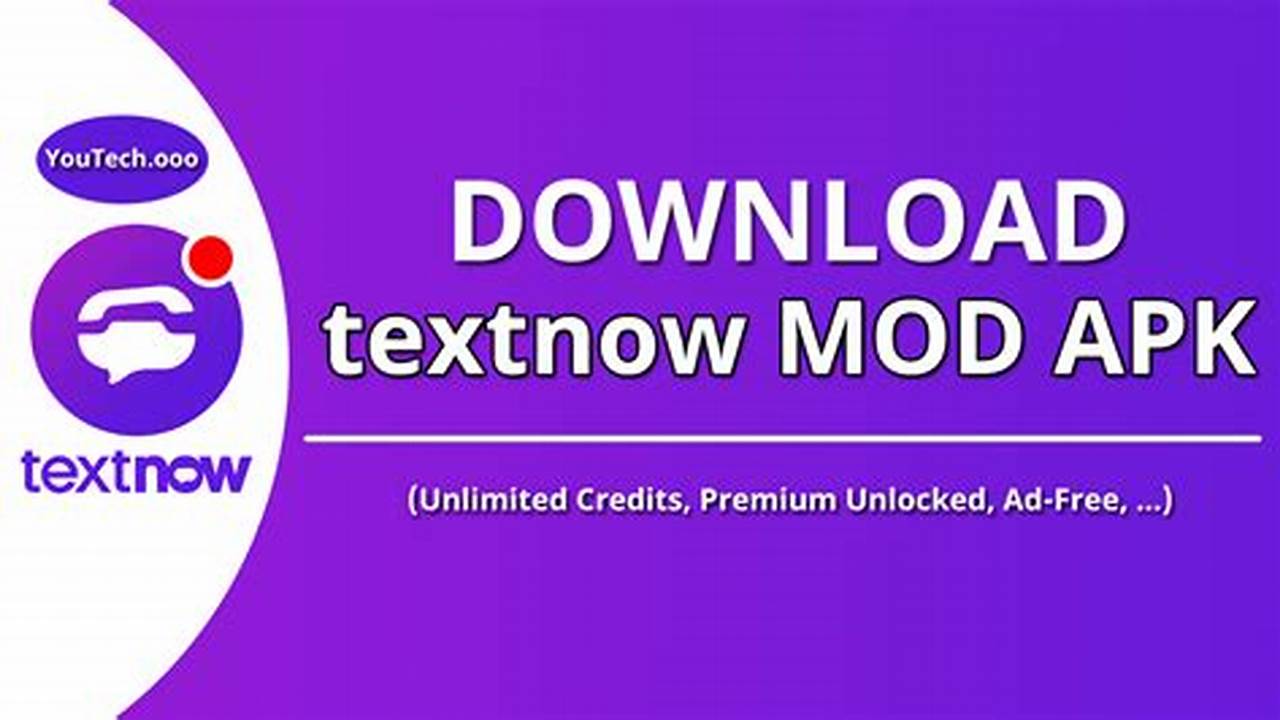Text Now Mod Apk 2024