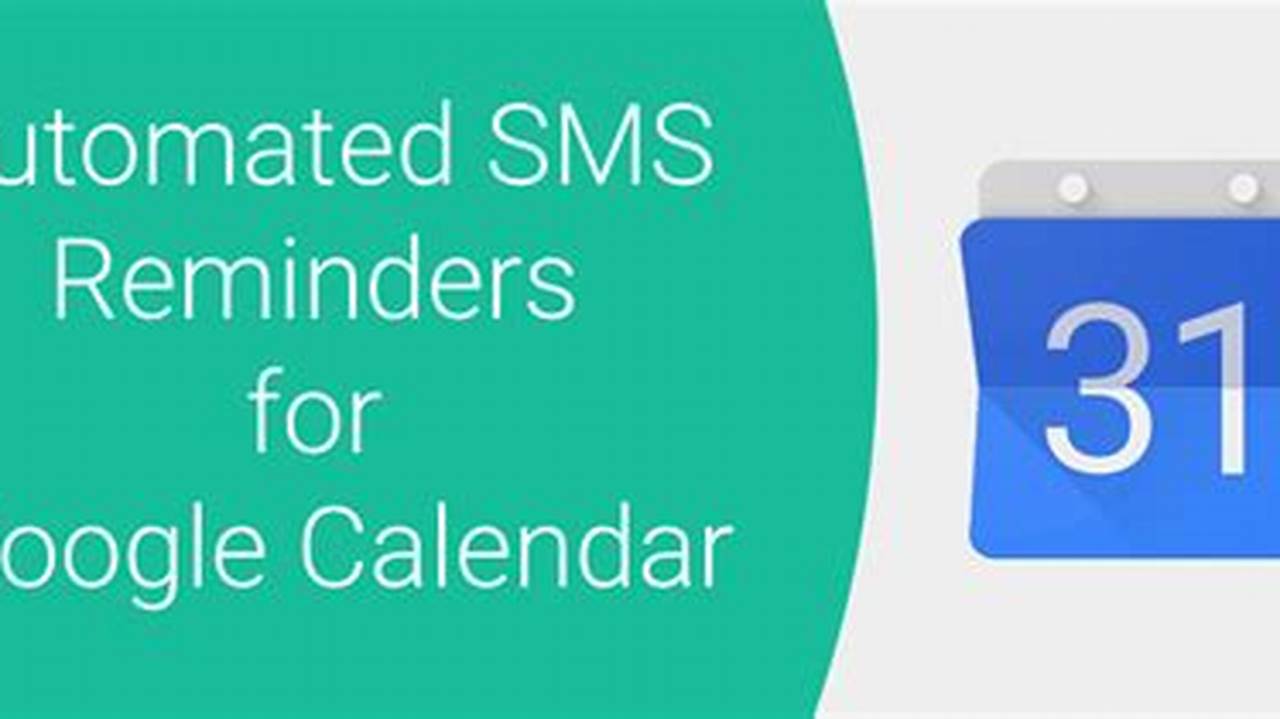 Text Reminders From Google Calendar