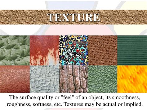 Texture and Feel