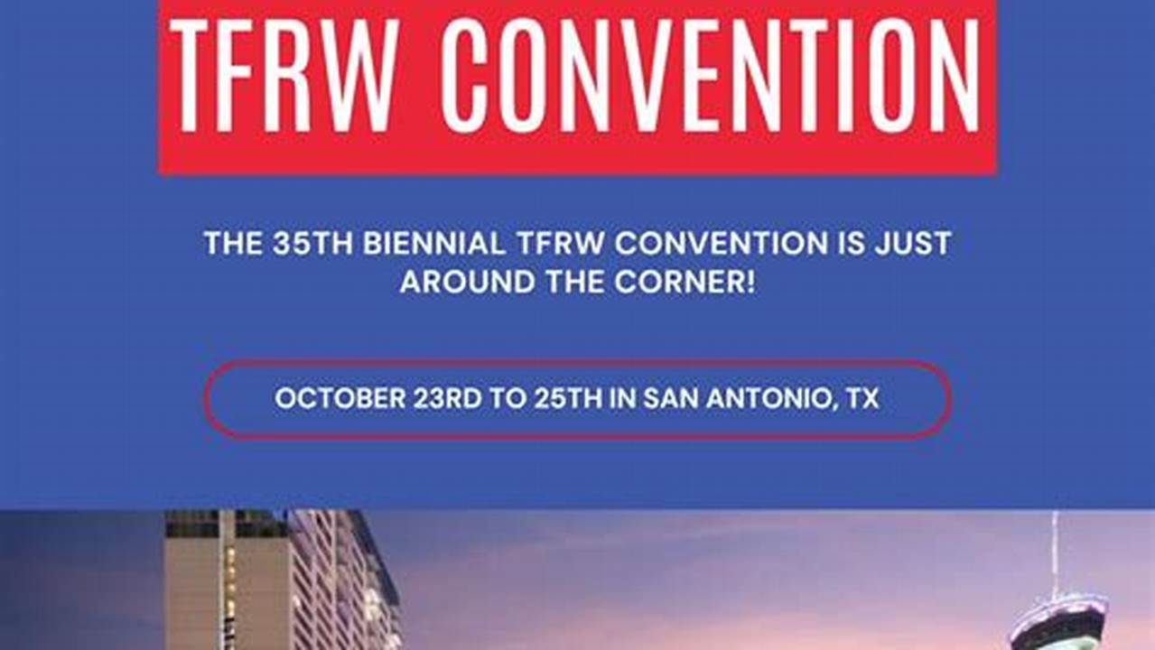 Tfrw Convention 2025