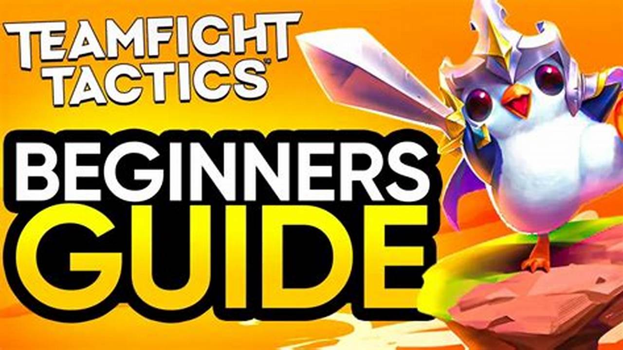 Tft Beginner Guide 2024