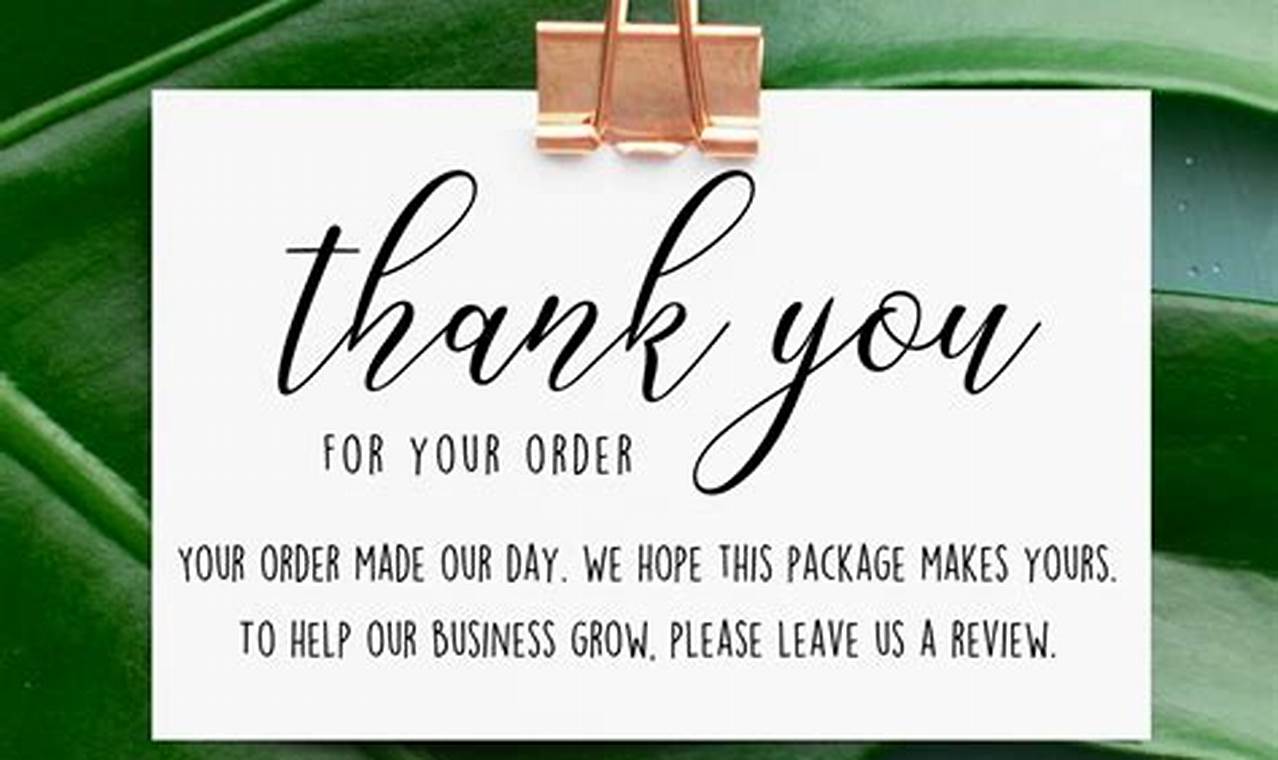 Discover the Power of "Thank You For Your Order Templates": Insights and Tips for Success
