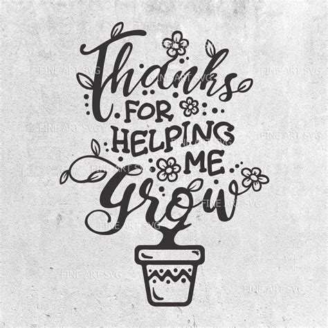 Download Thank You for Helping Me Grow Quote DXF Files