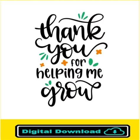 Download Thank You for Your Helping Me Grow... Creativefabrica DXF Files