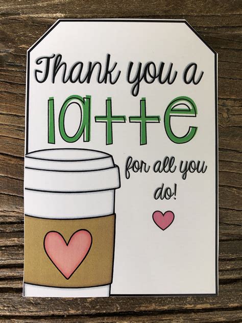 Thanks A Latte Printable Teacher