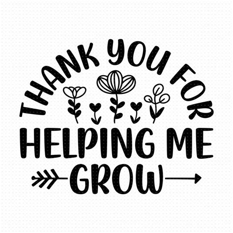 Thanks For Helping Me Grow Printable