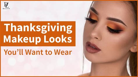 Thanksgiving Makeup Looks 2023