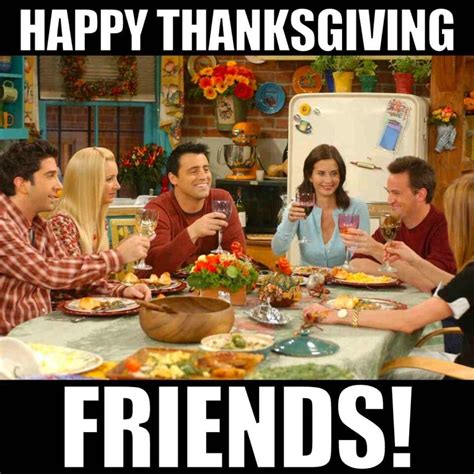 Thanksgiving Meme About Friends