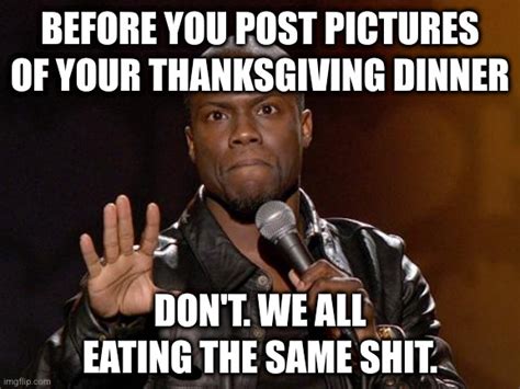 Thanksgiving Meme Kevin Hart
