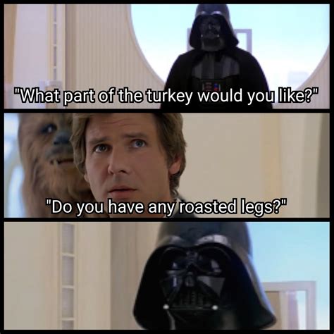Thanksgiving Meme Star Wars