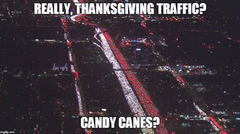 Thanksgiving Traffic Meme