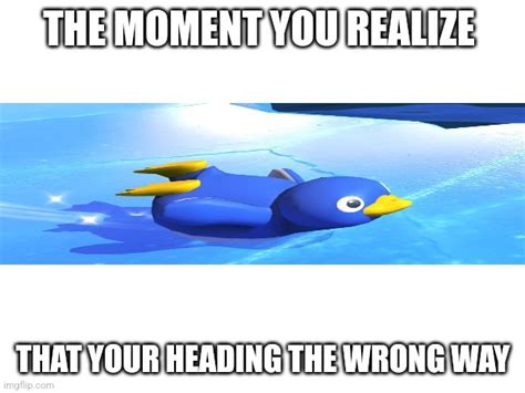 That Moment When You Realize Meme Generator