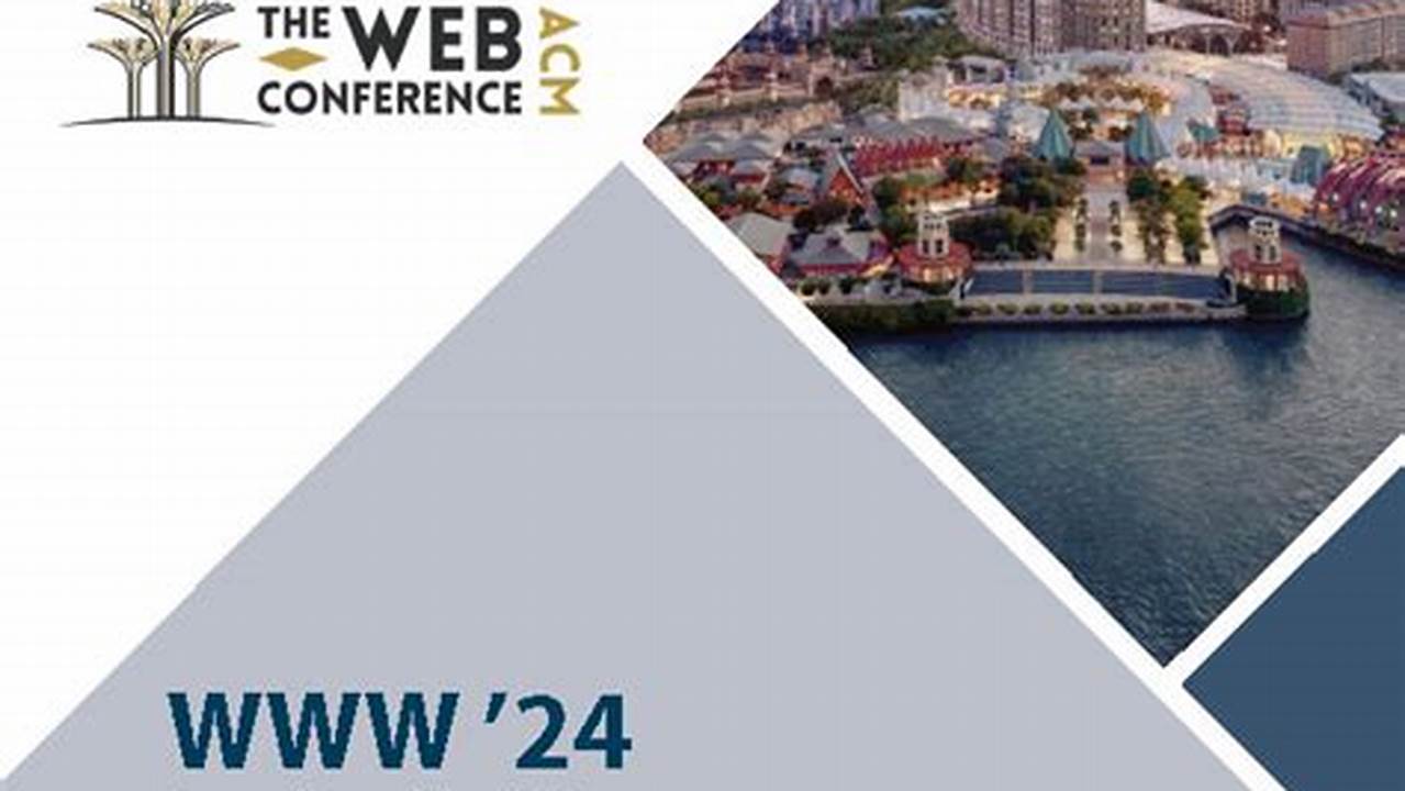 The 2024 Acm Web Conference