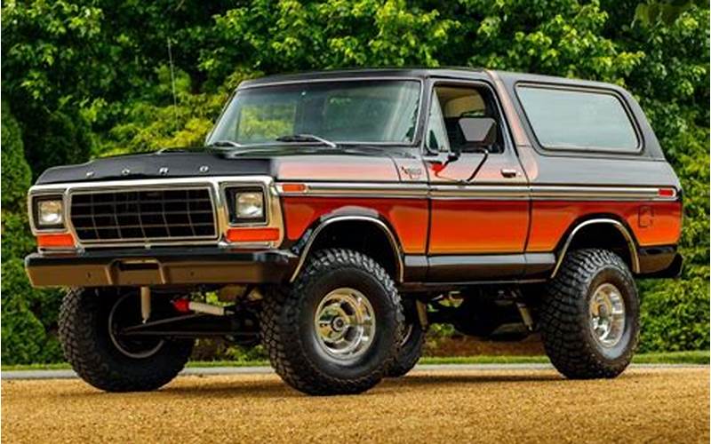 The Benefits Of Owning A 1979 Ford Bronco