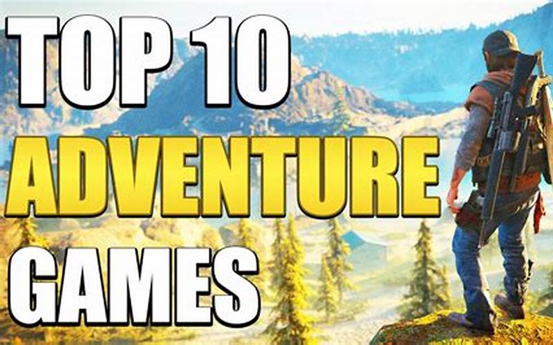 The Best Adventure Games For Pc