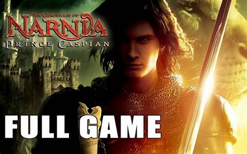 The Chronicles Of Narnia Prince Caspian Video Game Platforms