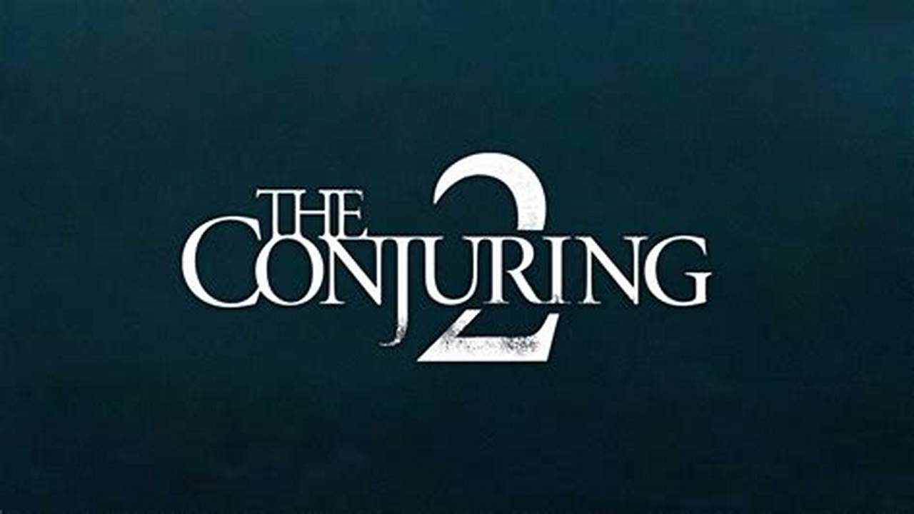 The Conjuring 2 Streaming Service 2025