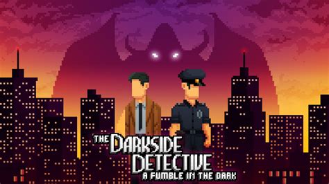 The Darkside Detective A Fumble in the Dark sur PS5 PSSurf
