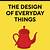 The Design Of Everyday Things Summary