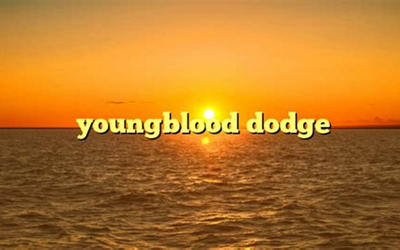 The Design Of The Youngblood Dodge