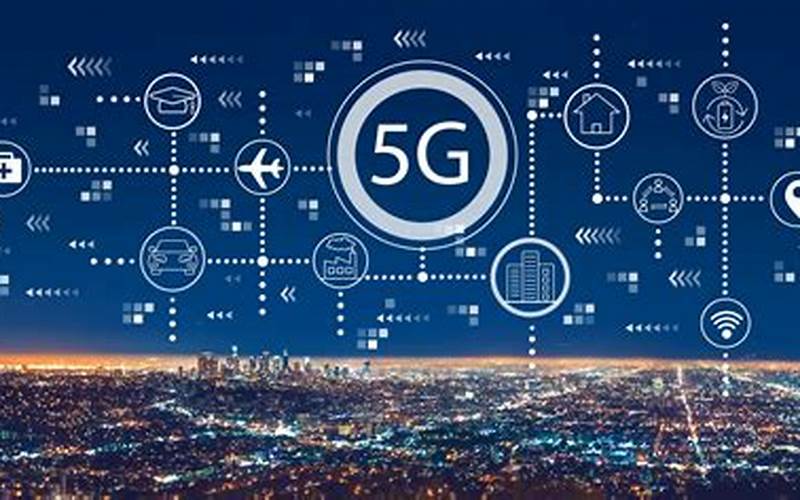 The Emergence Of 5G