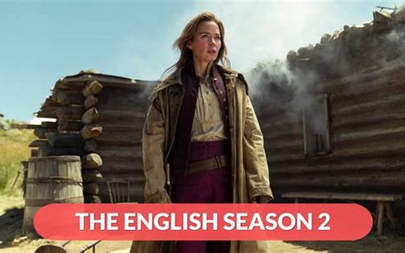 The English Season 2 Announcement