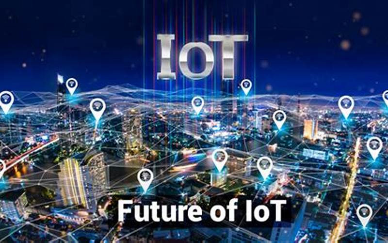 The Future Of Iot