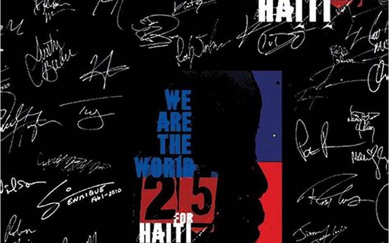 The Impact Of We Are The World 25 For Haiti