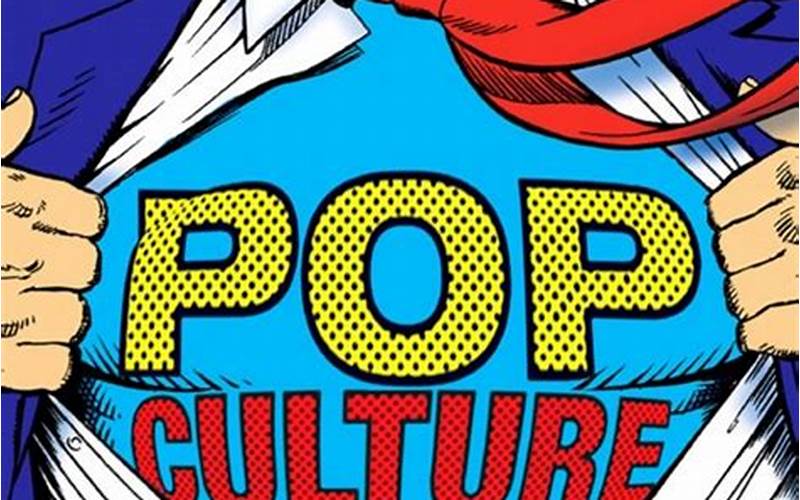 The Influence On Pop Culture