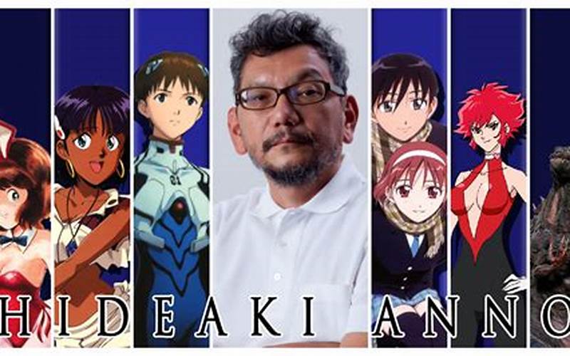 The Legacy Of Hideaki Anno