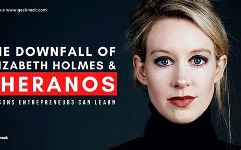 The Lessons Of Theranos