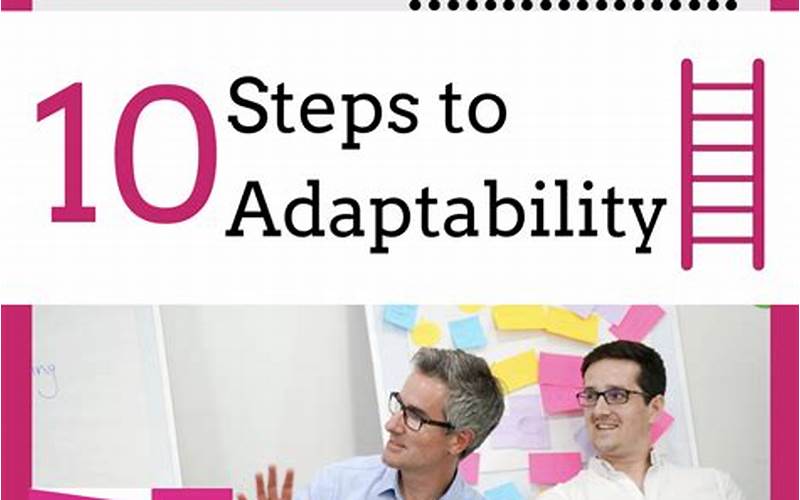 The Need For Adaptability