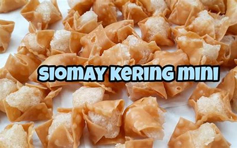 The Origins Of Siomay Kecil