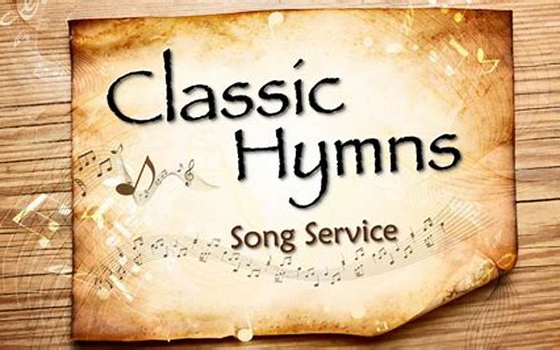 The Power Of A Classic Hymn