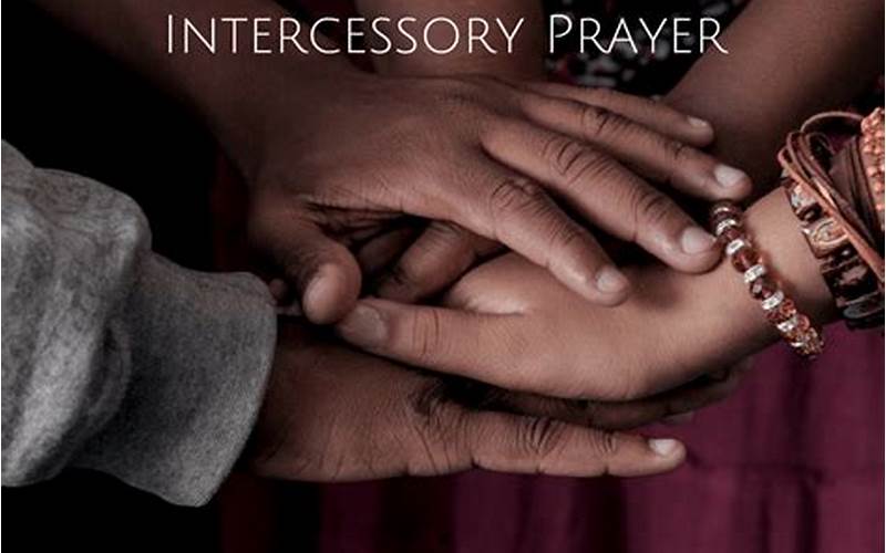 The Power Of Intercession And Compassion