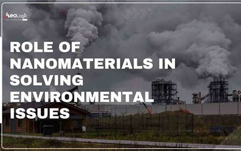 The Role Of Nanomaterials In Air Pollution Control