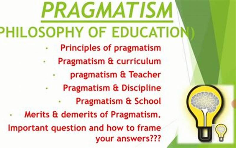 The Role Of Pragmatism In Education