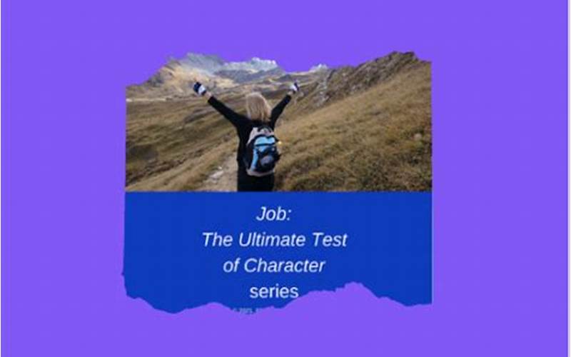The Ultimate Test Of Character