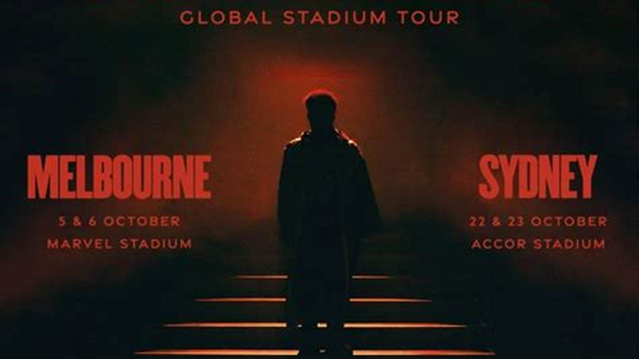 The Weeknd Concert Dates 2024 Australia