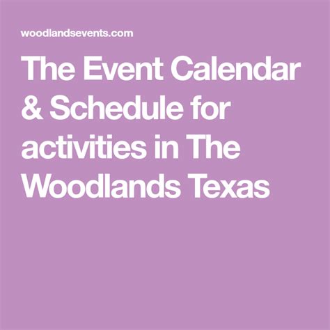 The Woodlands Event Calendar