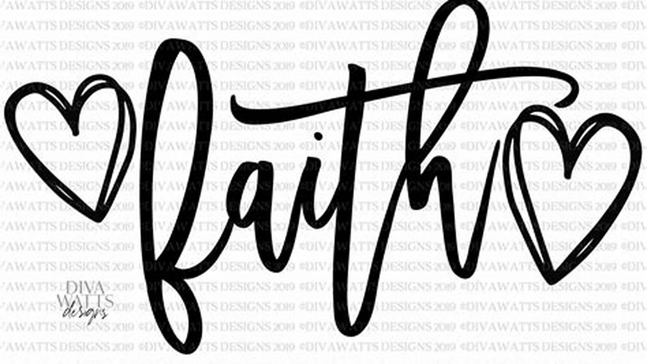 The Power Of Faith, Free SVG Cut Files