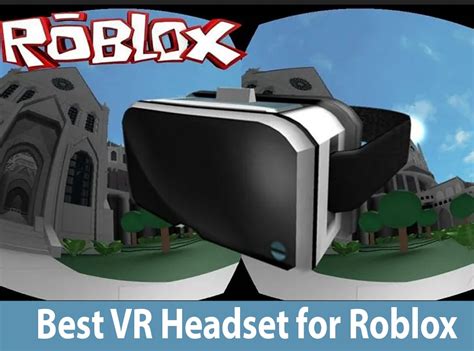 The 3 Best VR Headsets For Roblox In 2022