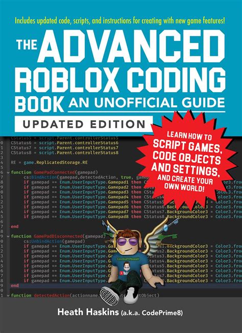 The Advanced Roblox Coding Book: An Unofficial Guide: Learn 