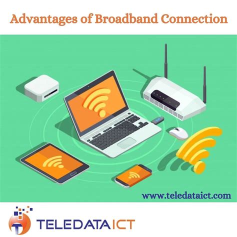 The Advantages of a Broadband Connection