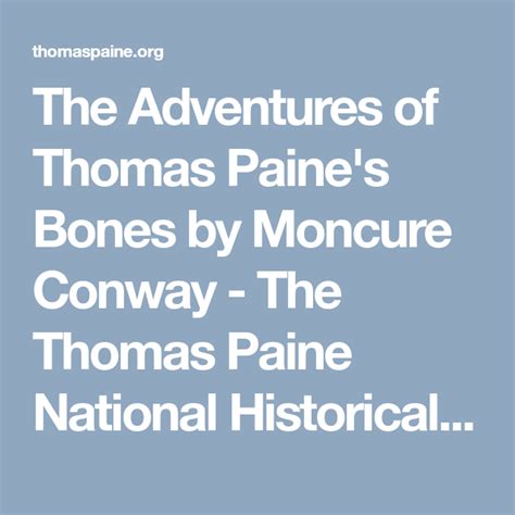 The Adventures Of Thomas Paines Bones