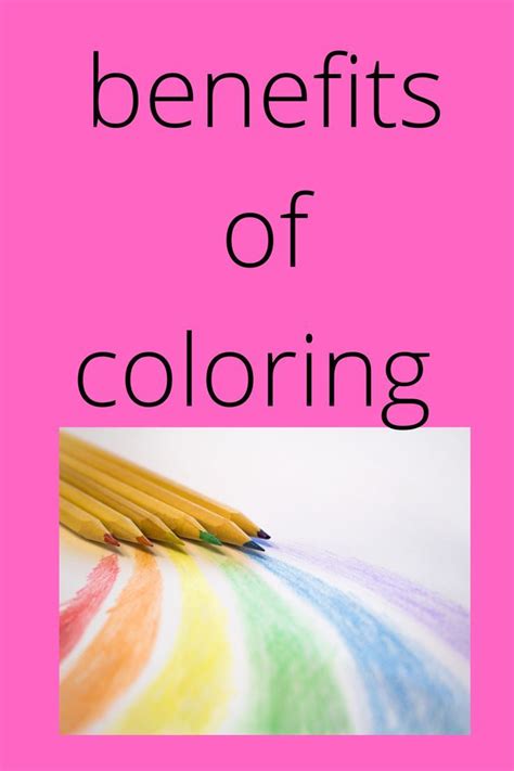 The Amazing Benefits of Mini Coloring