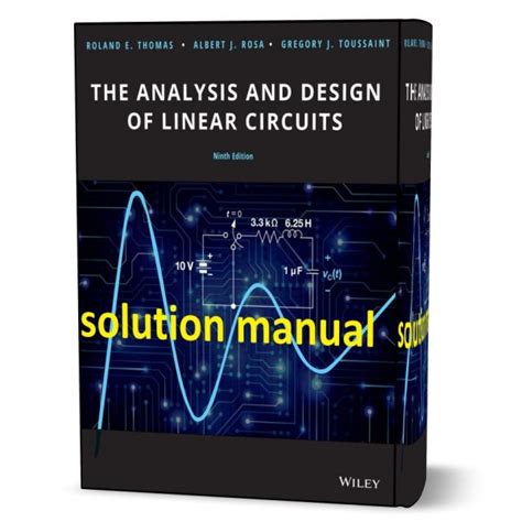 The Analysis And Design Of Linear Circuits 9th Edition Highlights